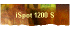 iSpot 1200 S