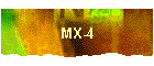 MX-4