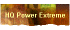 HQ Power Extreme