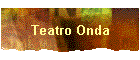 Teatro Onda