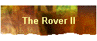 The Rover II